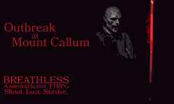 Outbreak at Mount Callum
